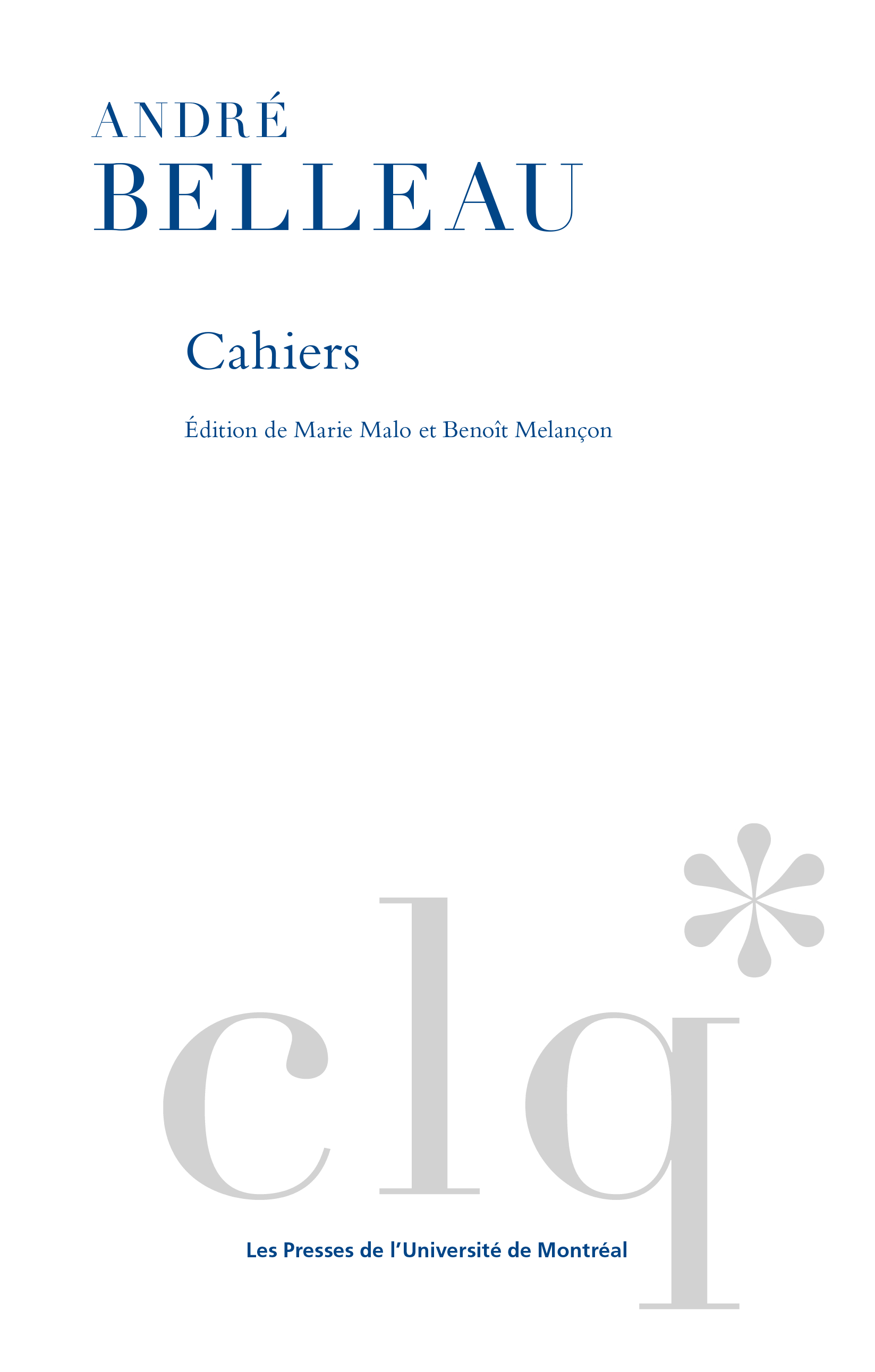 André Belleau, Cahiers, 2026, couverture