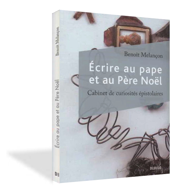 Couverture de &Eacute;crire au pape et au P&egrave;re No&euml;l (2011)